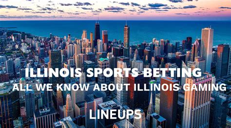 chicago sports betting locations|Illinois Sportsbooks: Betting Sites, Apps & IL State Guide.